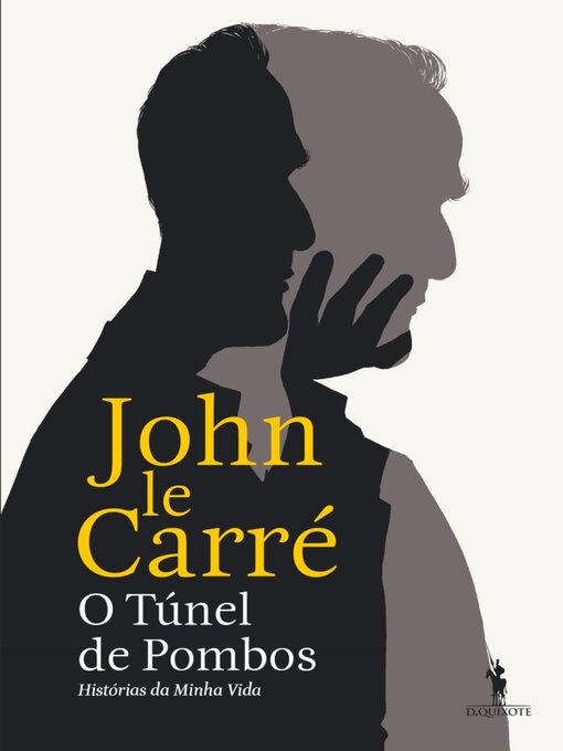Title details for O Túnel de Pombos by John le Carré - Available